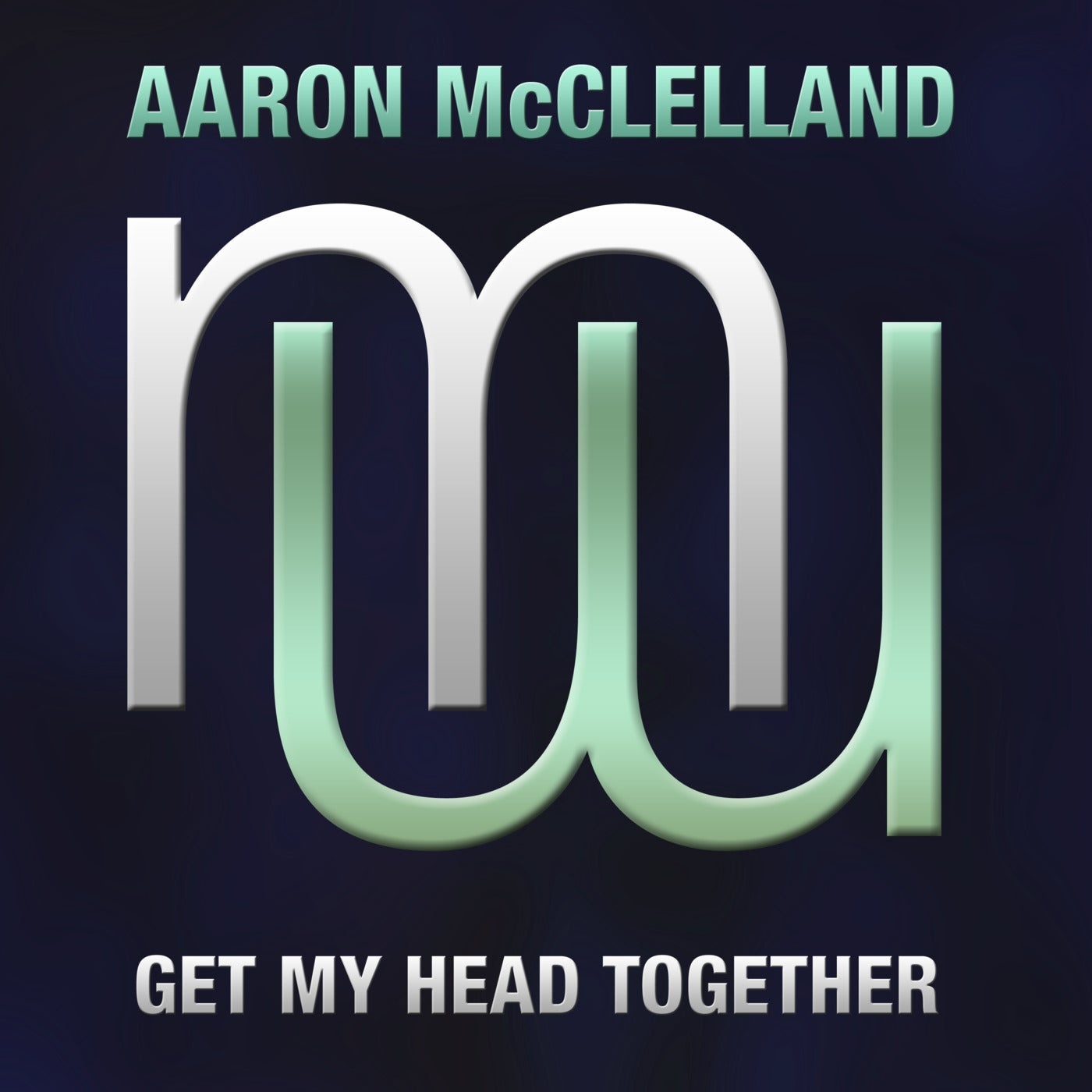 Aaron McClelland - Get My Head Together [MENADL694]